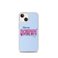 Always Schemin' (Pink) Phone Case