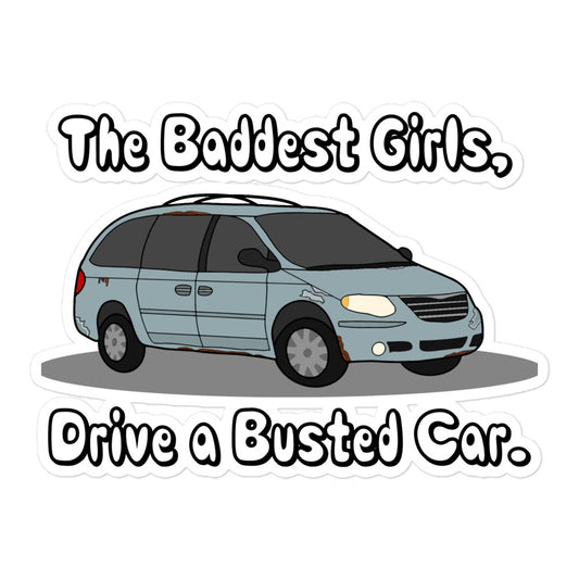Baddest Girls Sticker