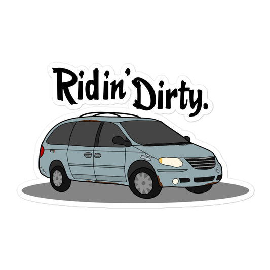 Ridin' Dirty Sticker
