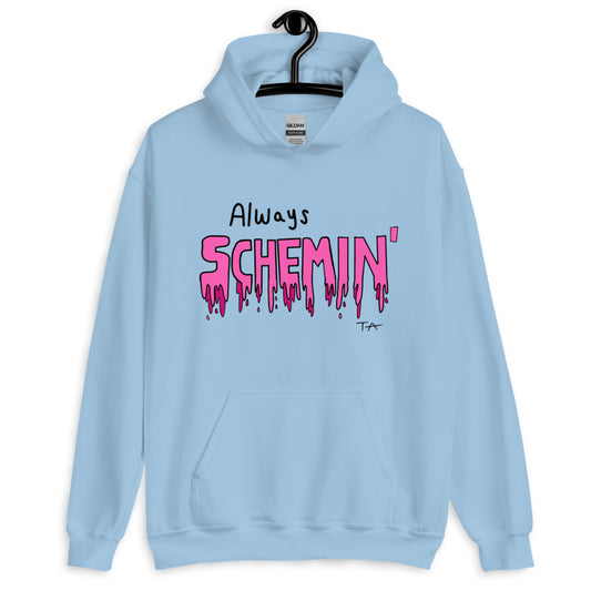Always Schemin' (Pink) Hoodie