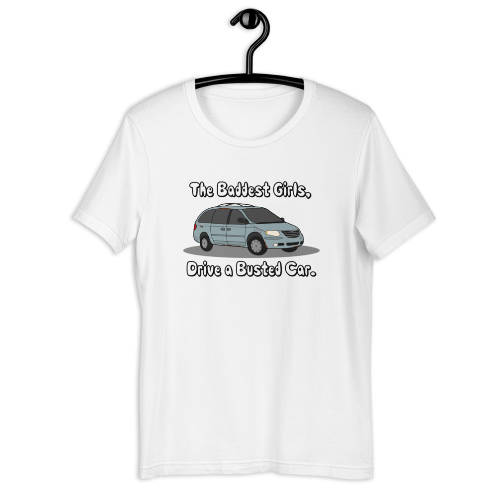 Baddest Girls T-Shirt